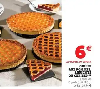 Super U Grille aux pommes, abricots ou cerises offre