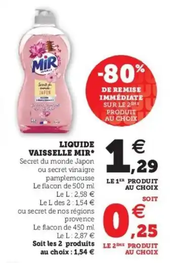 Super U Liquide vaisselle mir offre