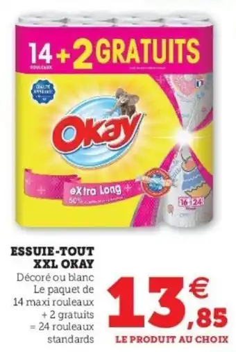 Super U Essuie-tout xxl okay offre