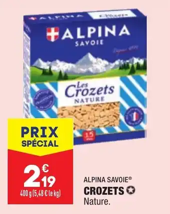 ALDI ALPINA SAVOIE crozets offre