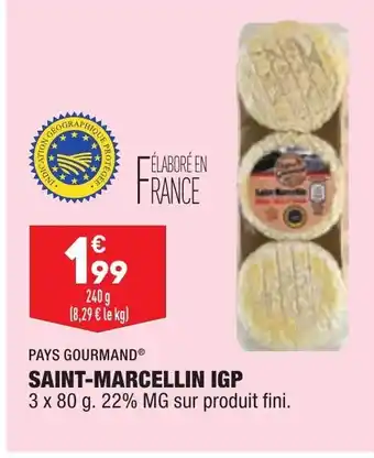 ALDI Pays Gourmand Saint-Marcellin IGP offre