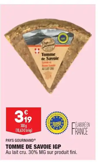 ALDI Pays Gourmand Tomme de Savoie IGP offre