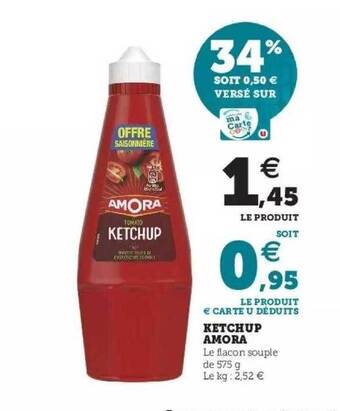 Hyper U Ketchup Amora offre
