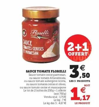 Hyper U Sauce Tomate Florelli offre