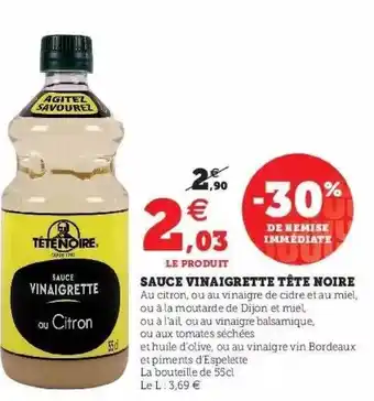 Hyper U Sauce Vinaigrette Tête Noire offre