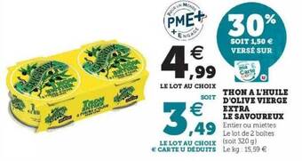 Hyper U Thon à L'huile D'olive Vierge Extra Le Savoureux offre