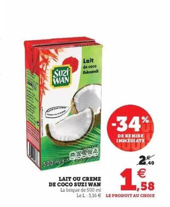 Lait Ou Crème De Coco Suzi Wan