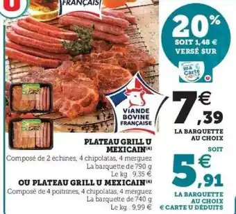 Hyper U Plateau Grill U Mexicain Ou Plateau Grill U Mexicain offre
