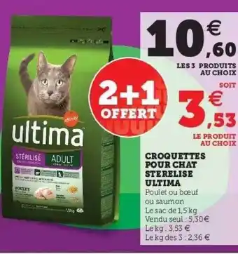 Hyper U Croquettes Pour Chat Stérilisé Ultima offre