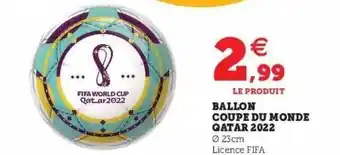 Hyper U Ballon Coupe Du Monde Qatar 2022 offre