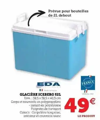 Hyper U Glacière Iceberg 52l Eda offre