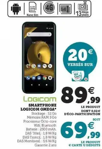 Hyper U Smartphone Logicom Oméga offre