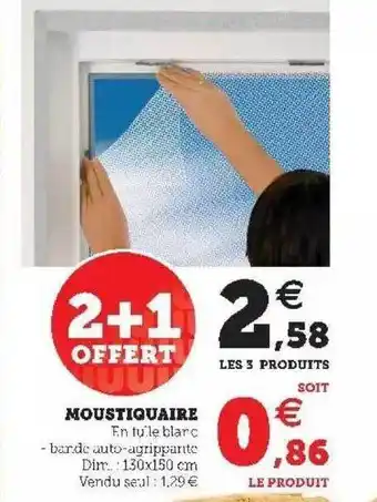 Hyper U Moustiquaire offre