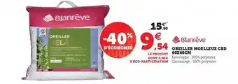 Hyper U Oreiller Moelleux Cbd 60 X 60 Cm Blanrêve offre