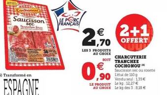 Hyper U Charcuterie Tranchée Cochonou offre