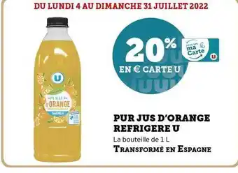 Super U Pur Jus D'orange Réfrigéré U offre
