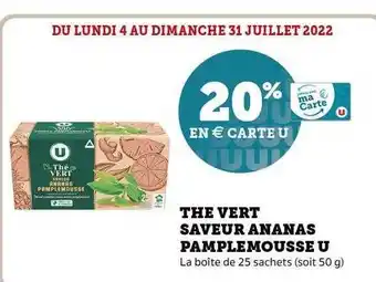 Super U Thé Vert Saveur Ananas Pamplemousse U offre