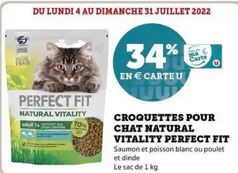 Super U Croquettes Pour Chat Natural Vitality Perfect Fit offre