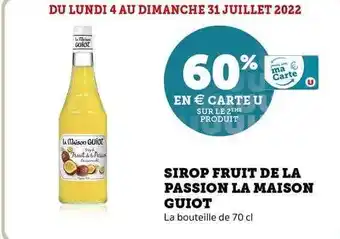 Super U Sirop Fruit De La Passion La Maison Guiot offre