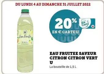 Super U Eau Fruitée Saveur Citron Citron Vert U offre