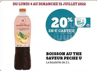 Super U Boisson Au Thé Saveur Pêche U offre