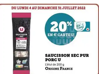 Super U Saucisson Sec Pur Porc U offre