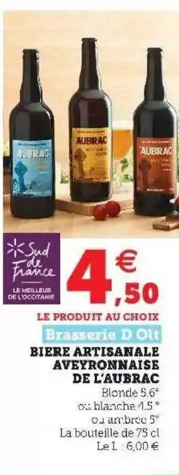 Super U Bière Artisanale Aveyronnaise De L'aubrac Brasserie D'olt offre