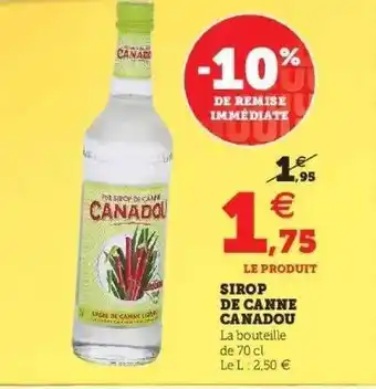 Sirop De Canne Canadou