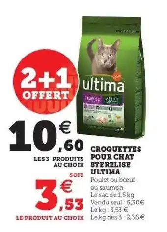 Super U Croquettes Pour Chat Stérilisé Ultima offre