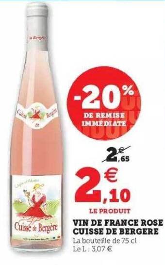 Super U Vin De France Rosé Cuisse De Bergère offre