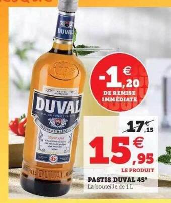 Super U Pastis Duval 45° offre