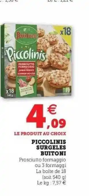 Super U Piccolinis Surgelés Buitoni offre