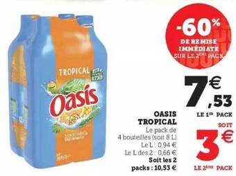 Super U Oasis Tropical offre