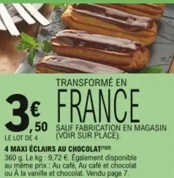E.Leclerc 4 Maxi éclairs Au Chocolat offre