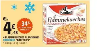 E.Leclerc 4 Flammkuehes Alsaciennes Surgelées Kauffer's offre