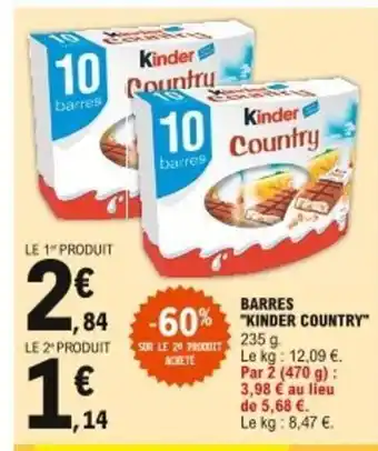 E.Leclerc Kinder Country Barres offre