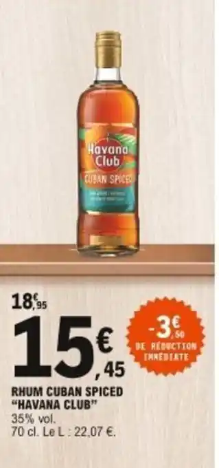 E.Leclerc Havana Club Rhum Cuban Spiced offre