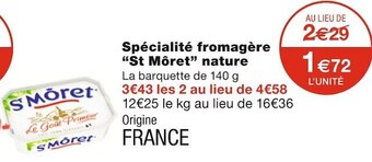Monoprix St môret spécialité fromagère nature offre