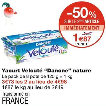 Monoprix Danone yaourt velouté nature offre