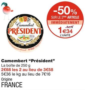 Monoprix Président camembert offre