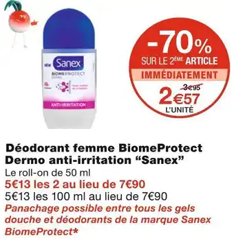 Monoprix Sanex déodorant femme biomeprotect dermo anti-irritation offre