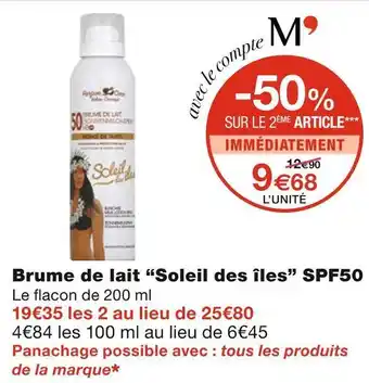Monoprix Soleil des îles brume de lait spf50 offre