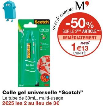 Monoprix Scotch colle gel universelle offre