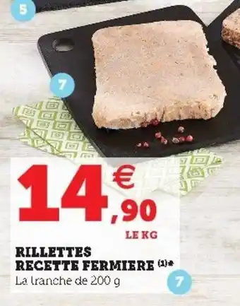 Super U Rillettes Recette Fermiere offre