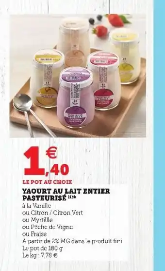 Super U Yaourt Au Lait Entier Pasteurise offre
