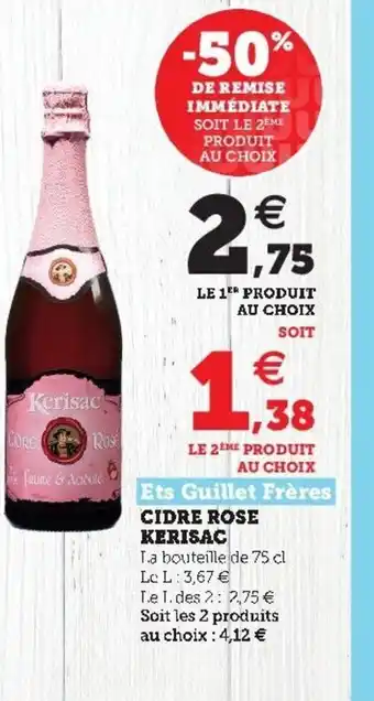 Super U Cidre Rose Kerisac offre