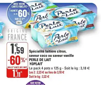 G20 Spécialité laitière citron saveur coco ou saveur vanille offre