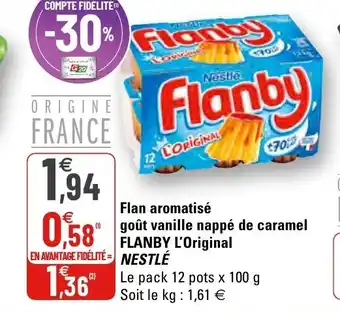 G20 Flan aromatisé goût vanille nappé de caramel offre