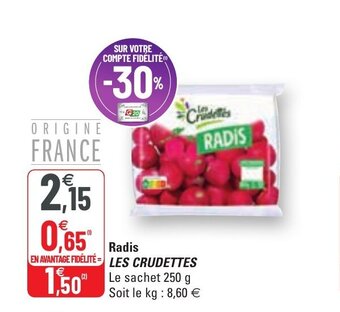 G20 LES CRUDETTES radis offre