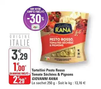 G20 GIOVANNI RANA tortellini pesto rosso tomate séchées & pignons offre